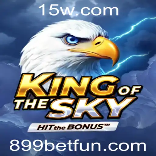 Descubra o Empolgante Universo de 'KingOfTheSky' e Mergulhe no Mundo das Apostas com '899bet'