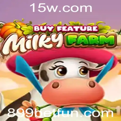 MilkyFarmBuyFeature: Desvendando o Mundo do Jogo com 899bet