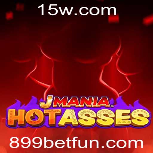 Explorando o Envolvente Mundo de JManiaHotAsses e o Fascínio por 899bet