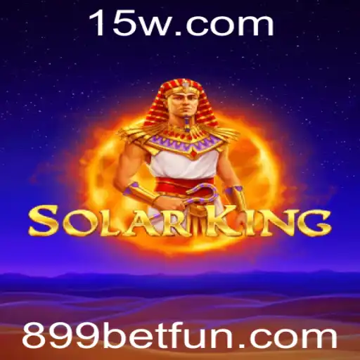 Descubra o Fascinante Mundo de SolarKing e a Emoção do 899bet